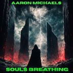 Souls Breathing by Aaron Michaels