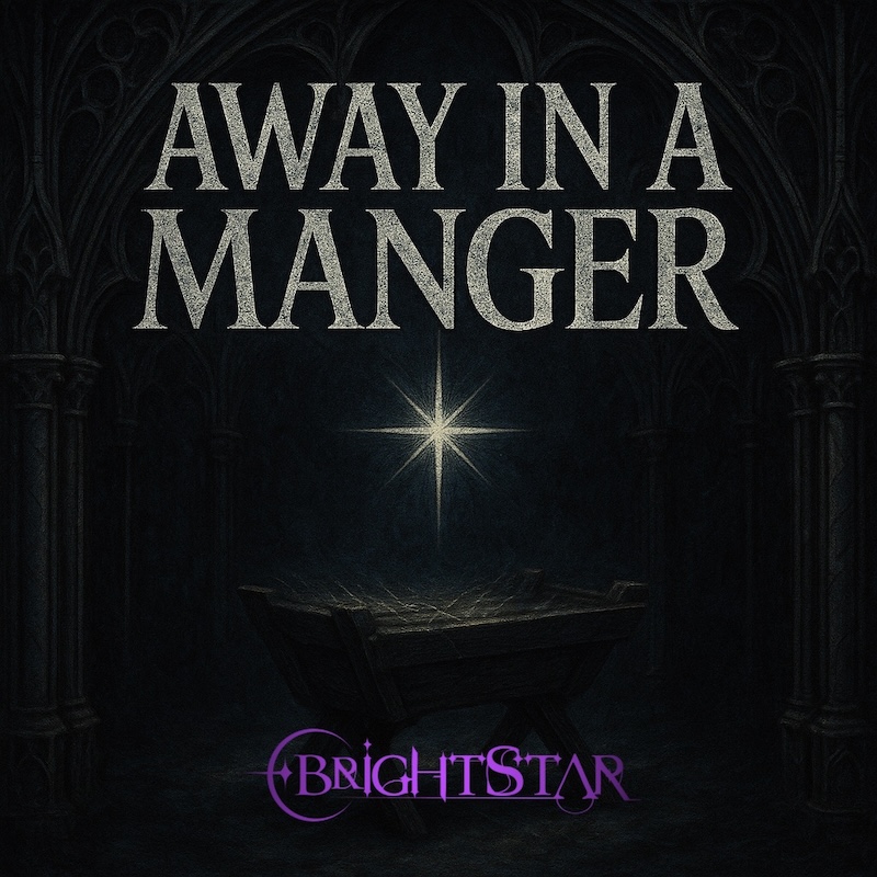 Brightstar Away In A Manger