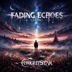 Fading Echoes by Brightstar