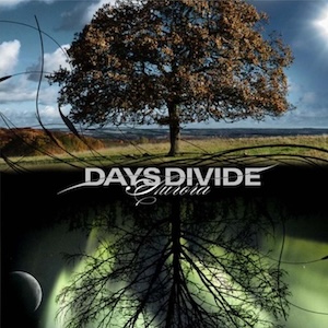 Days Divide Aurora