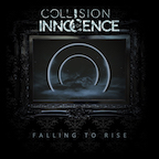 Collision of Innocence Falling To Rise