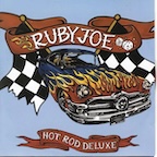 Hot Rod Deluxe by Ruby Joe