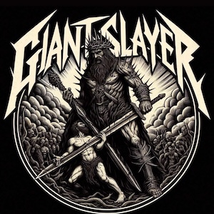 Giant Slayer by Josh Clay
