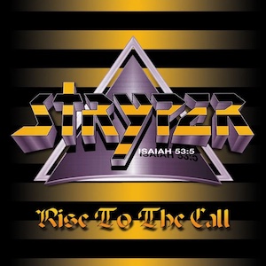 Stryper Rise To The Call