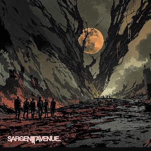 The Last Ones by Sargent Avenue