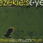 There Is So Much More by Ezekiel's Eye